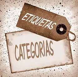 Categorías y etiquetas en WordPress: no metas la pata
